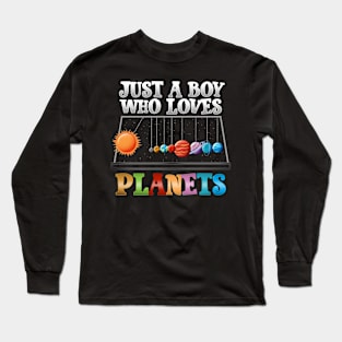 Just A Boy Who Loves Planets I Science Chemistry Long Sleeve T-Shirt